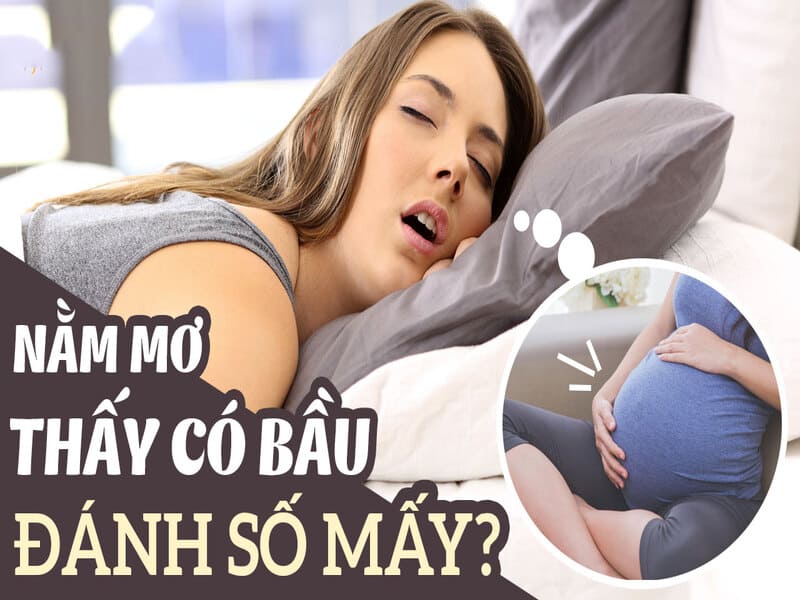 Số 36, 63 thường là con số may mắn khi bạn nằm mơ mình mang thai